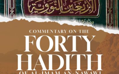 Commentary on the Forty Hadith of Al-Imam An-Nawawi